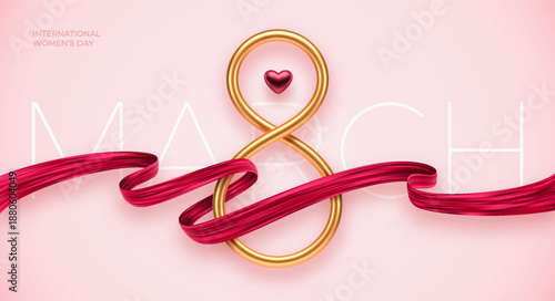 International Women's Day 8 March greeting card. Vector illustration with 3D realistic golden number eight, flowing red satin ribbon and heart on pink background.