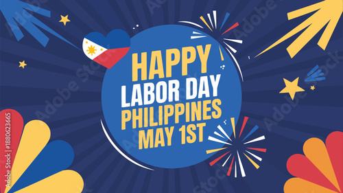 Festive graphic announcing Happy Labor Day Philippines on May 1st with a heart flag