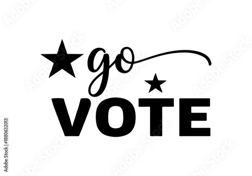 Encouraging and inspiring citizens to exercise their right to vote with the phrase Go Vote and star graphics