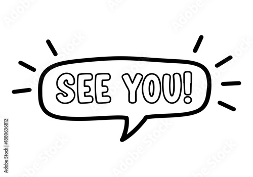 See You! Speech Bubble Illustration with Burst Lines - A Farewell Message