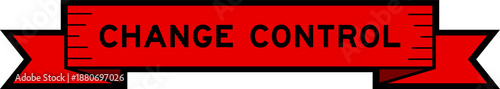 Ribbon label banner with word change control in red color on white background