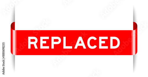Red color inserted label banner with word replaced on white background
