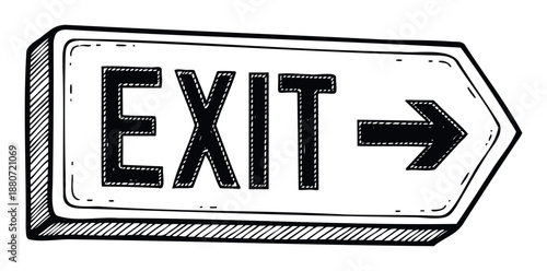 Hand drawn black and white exit sign prominently displaying a right pointing arrow and unique three dimensional shading, perfect for clear directional guidance and emergency safety