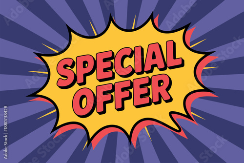 Vibrant Special Offer Comic Speech Bubble with Yellow and Red Text on Purple Background