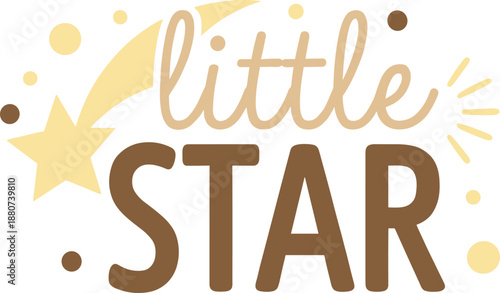 Little Star nursery quote illustration with moon and star elements, soft neutral typography wall art for baby room and kids decor