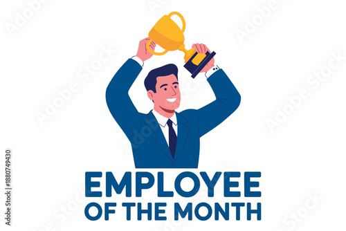 Employee of the Month Award Winner Illustration with Trophy and Businessman in Suit