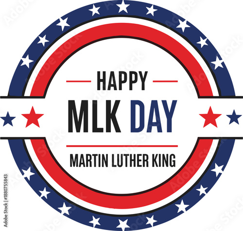 MLK Day badge design, patriotic colors, stars and stripes, civil rights tribute, holiday celebration emblem, flat vector illustration