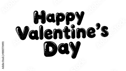 Bold Happy Valentine's Day Text Message on Isolated White Background