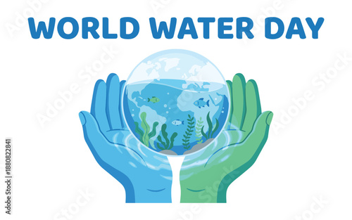 Hands cradling Earth with ocean and fish for World Water Day