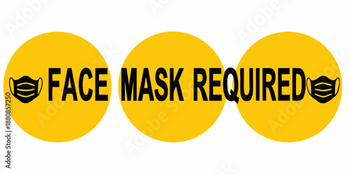 Yellow sign displaying the text face mask required with face mask icons