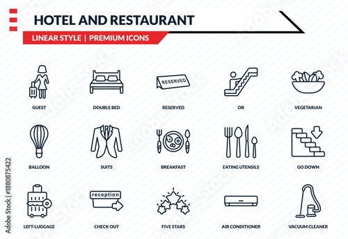 hotel and restaurant icons set - guest, double bed, balloon, five stars, vacuum cleaner outline vector collection.
