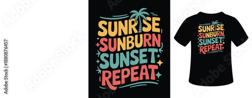 Vibrant summer t-shirt design: sunkissed repeat