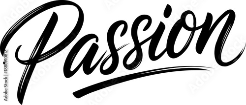 PASSION text hand drawn brush calligraphy. Black text passion script word. Text design print for greeting card ,banner, poster, t-shirt, Valentines day, wedding, love , Vector illustration on white ba