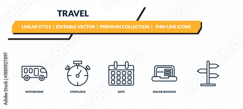 travel icons set - motorhome, stopclock, date, online booking, outline vector collection.