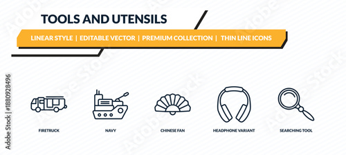 tools and utensils icons set - firetruck, navy, chinese fan, headphone variant, searching tool outline vector collection.