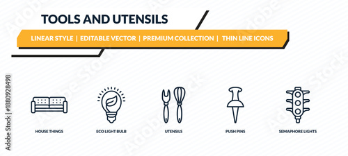 tools and utensils icons set - house things, eco light bulb, utensils, push pins, semaphore lights outline vector collection.