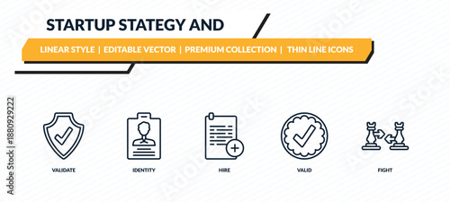 startup stategy and icons set - validate, identity, hire, valid, fight outline vector collection.