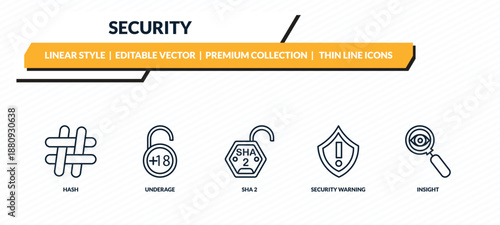 security icons set - hash, underage, sha 2, security warning, insight outline vector collection.