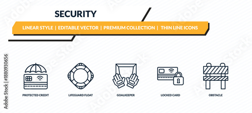 security icons set - protected credit card, lifeguard float, goalkeeper, locked card, obstacle outline vector collection.