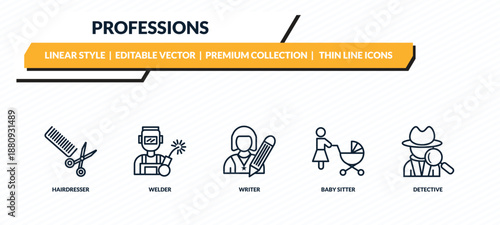 professions icons set - hairdresser, welder, writer, baby sitter, detective outline vector collection.