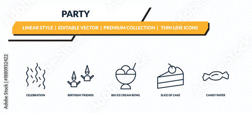 party icons set - celebration, birthday friends, big ice cream bowl, slice of cake, candy paper outline vector collection.