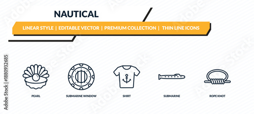nautical icons set - pearl, submarine window, shirt, submarine, rope knot outline vector collection.