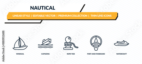 nautical icons set - windsail, capsizing, rope tied, port and starboard, watercraft outline vector collection.