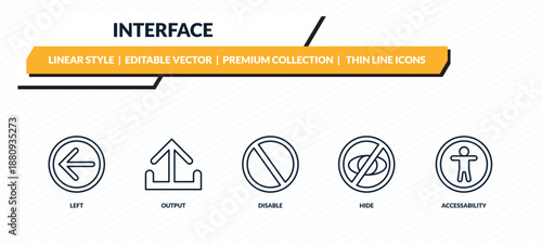 interface icons set - left, output, disable, hide, accessability outline vector collection.