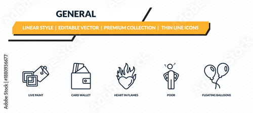 general icons set - live paint, card wallet, heart in flames, poor, floating balloons outline vector collection.