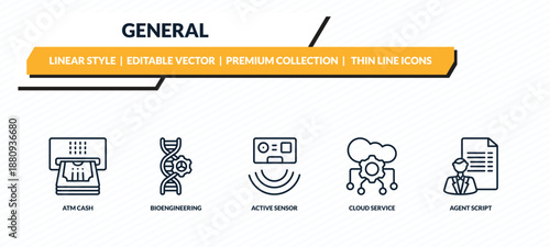 general icons set - atm cash, bioengineering, active sensor, cloud service, agent script outline vector collection.