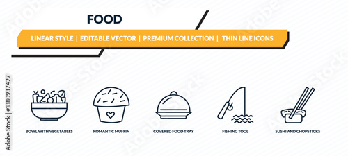 food icons set - bowl with vegetables, romantic muffin, covered food tray, fishing tool, sushi and chopsticks outline vector collection.
