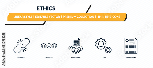 ethics icons set - connect, smileys, agreement, ting, statement outline vector collection.