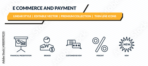 e commerce and payment icons set - financial presentation, broker, customer review, percent, new outline vector collection.