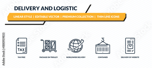 delivery and logistic icons set - tax free, package on trolley, worldwide delivery, container, delivery by website outline vector collection.