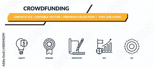 crowdfunding icons set - equity, reward, prototype, ipo, gif outline vector collection.