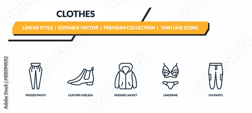 clothes icons set - pegged pants, leather chelsea boots, hooded jacket, lingerine, chi pants outline vector collection.