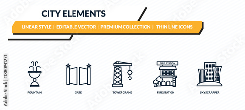 city elements icons set - fountain, gate, tower crane, fire station, skyscrapper outline vector collection.