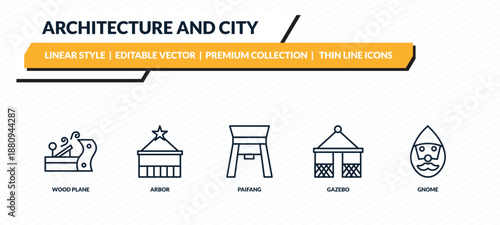 architecture and city icons set - wood plane, arbor, paifang, gazebo, gnome outline vector collection.