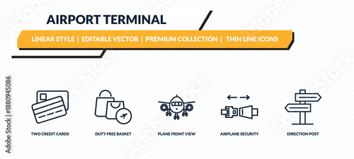 airport terminal icons set - two credit cards, duty free basket, plane front view, airplane security belt, direction post outline vector collection.