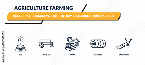 agriculture farming icons set - poo, trailer, farm, hay bale, caterpillar outline vector collection.