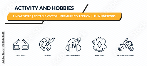 activity and hobbies icons set - 3d glasses, coloring, listening music, baccarat, motorcycle riding outline vector collection.