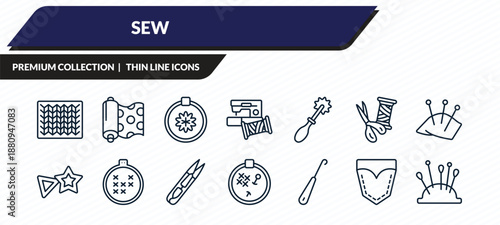 sew icons set - knit, fabric, needlepoint, jeans pocket, pin holder outline vector collection.