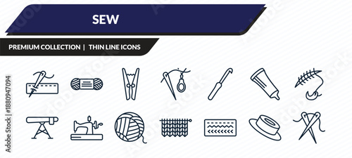 sew icons set - running stitch, wool, clothespin, grommet, sewing needles outline vector collection.