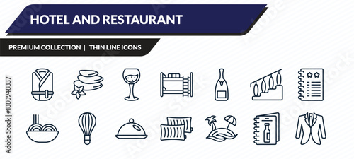 hotel and restaurant icons set - bathrobe, hot stones, wine glass, wine menu, suits outline vector collection.