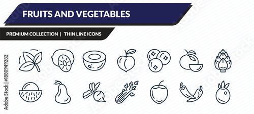 fruits and vegetables icons set - basil, kiwi, coconut, pepper, passion fruit outline vector collection.