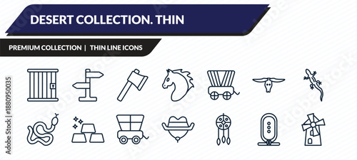 desert collection. thin icons set - jail, , ax, hiero, mill outline vector collection.
