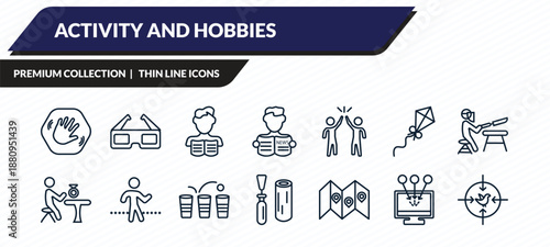 activity and hobbies icons set - greeting, 3d glasses, boy reading, collecting, hunting outline vector collection.