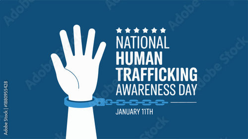 A hand with chained wrist raised in protest on National Human Trafficking Awareness Day, vector illustration