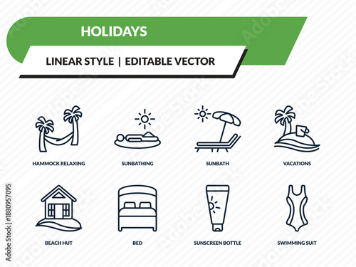 holidays icons set - hammock relaxing, sunbathing, sunbath, sunscreen bottle, swimming suit outline vector collection.