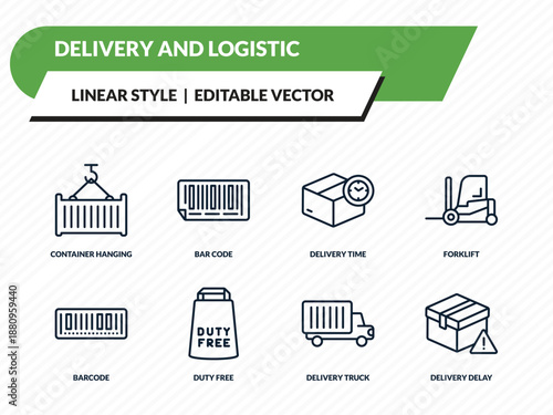 delivery and logistic icons set - container hanging, bar code, delivery time, delivery truck, delay outline vector collection.